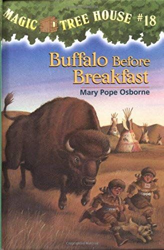 Buffalo Before Breakfast (Magic Tree House)