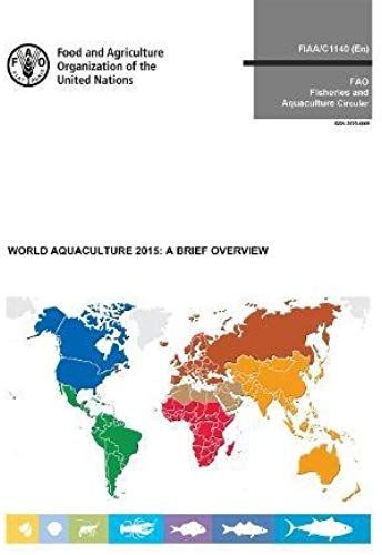 World Aquaculture 2015: A Brief Overview