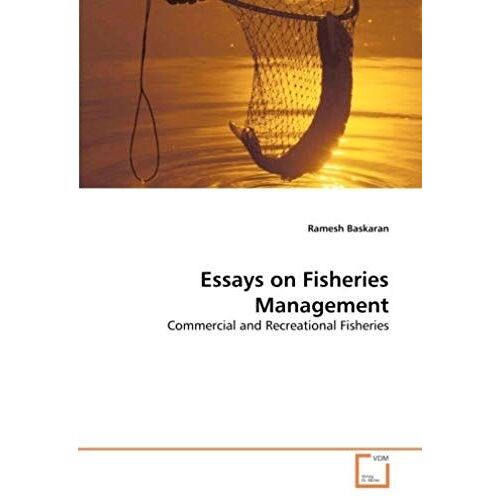 Essays On Fisheries Management: Commercial And Recreational Fisheries