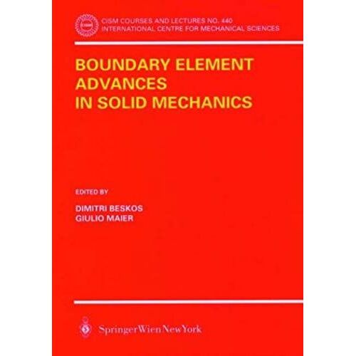 Boundary Element Advances In Solid Mechanics