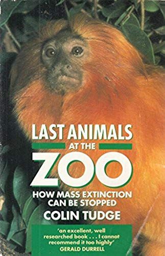Last Animals At The Zoo: How Mass Extinction Can Be Stopped