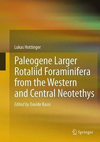 Paleogene Larger Rotaliid Foraminifera From The Western And Central Neotethys