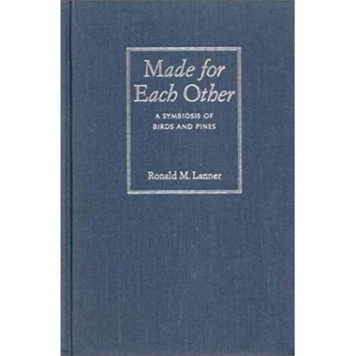 Made For Each Other: A Symbiosis Of Birds And Pines