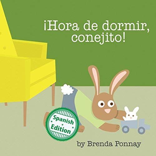 ¡Hora De Dormir, Conejito!