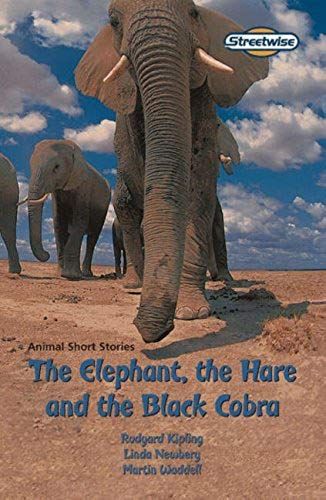 The Elephant, The Hare And The Black Cobra: Standard Version (Literacy Land)