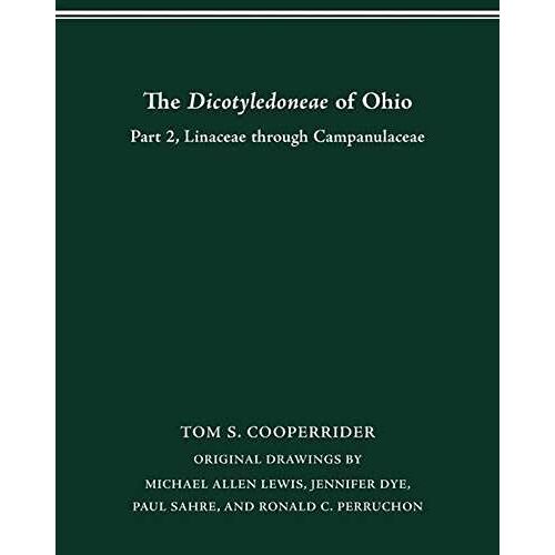 The Dicotyledoneae Of Ohio Part Two