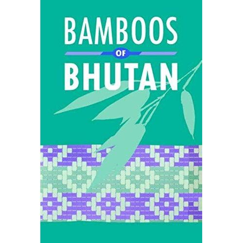 Bamboos Of Bhutan