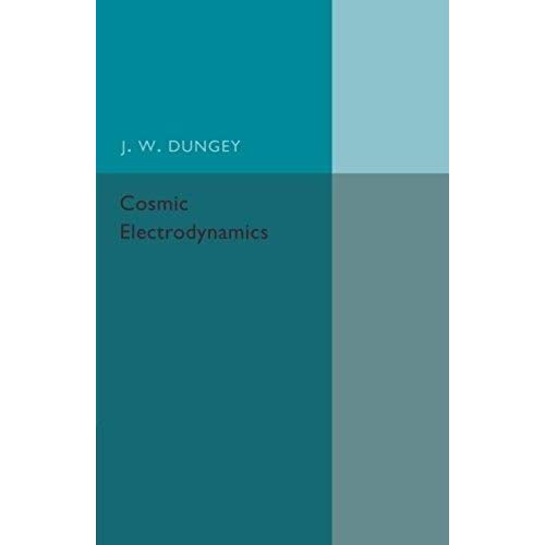 Cosmic Electrodynamics