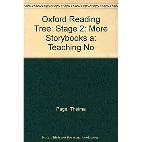 Oxford Reading Tree: Stage 2: More Storybooks A: Teaching Notes