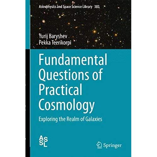 Fundamental Questions Of Practical Cosmology