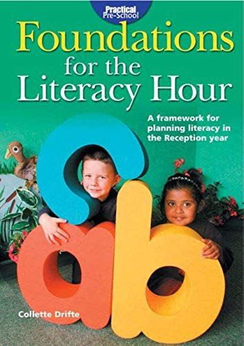 Foundations For The Literacy Hour (Practical Pre-School)