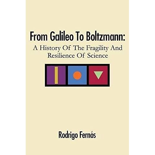 From Galileo To Boltzmann