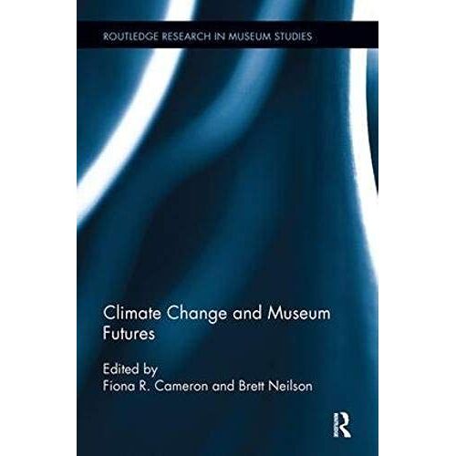 Climate Change And Museum Futures