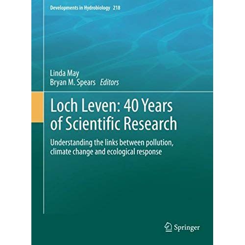 Loch Leven: 40 Years Of Scientific Research