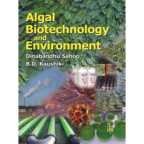Algal Biotechnology And Environment