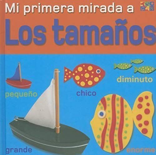 Mi Primera Mirada A Los Tamanos