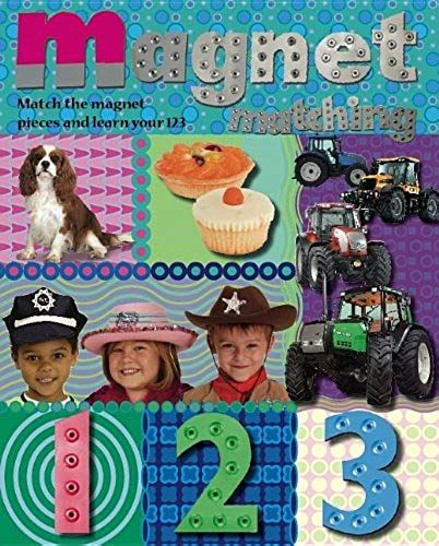 Magnet Matching: 123 [With Magnetic Pages And Over 100 Magnets]