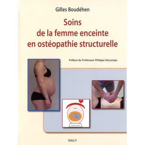Soins De La Femme Enceinte En Ostéopathie Structurelle