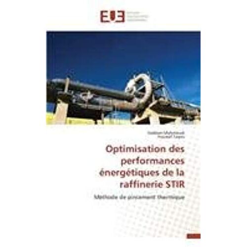Optimisation Des Performances Énergétiques De La Raffinerie Stir