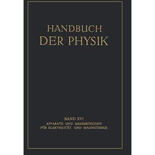 Apparate Und Messmethoden Für Elektrizität Und Magnetismus