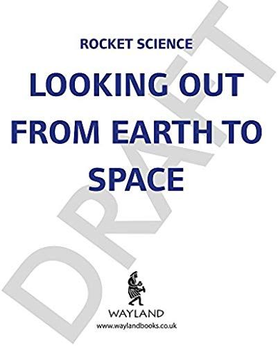 Space Science: Stem In Space: Science For Looking Into Space