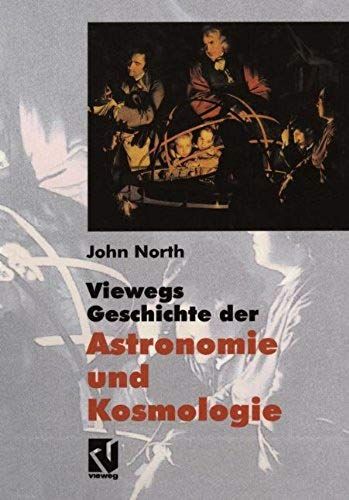 Viewegs Geschichte Der Astronomie Und Kosmologie
