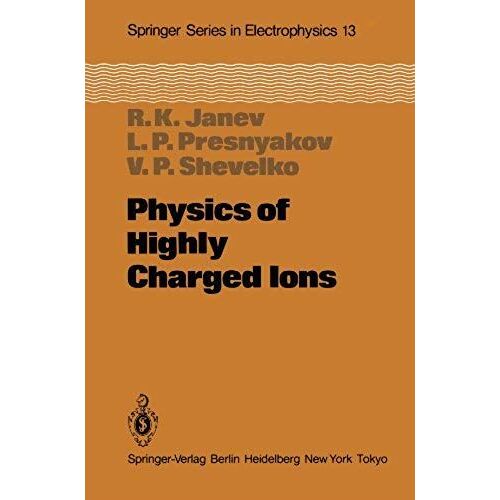 Physics Of Highly Charged Ions