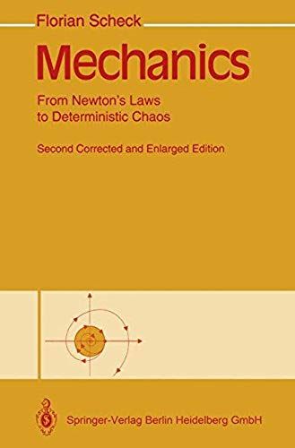 Mechanics From Newton S Laws To Deterministic Chaos