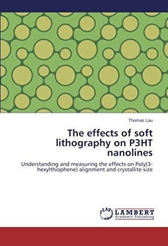 The Effects Of Soft Lithography On P3ht Nanolines