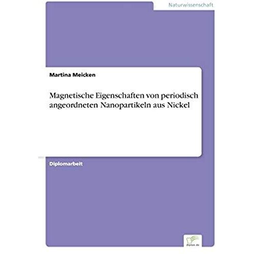 Magnetische Eigenschaften Von Periodisch Angeordneten Nanopartikeln Aus Nickel