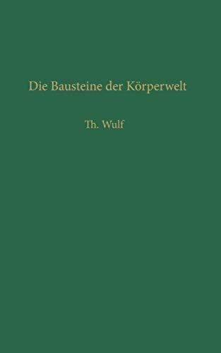 Die Bausteine Der Körperwelt