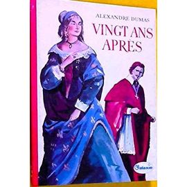 Alexandre Dumas: Vingt Ans Après, Texte Condensé Des Éditions Hachette ( Collection La Galaxie), Illustrations De Jean Reschofsky, Format Moyen De 1979, 188 Pages. Ean 9782010063831