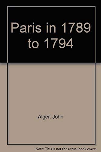 Paris In 1789 To 1794