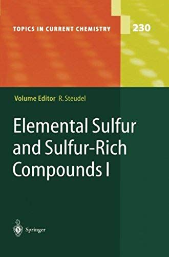 Elemental Sulfur And Sulfur-Rich Compounds I