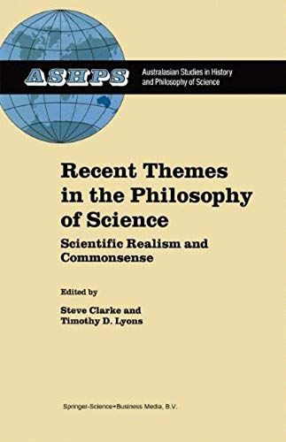 Recent Themes In The Philosophy Of Science