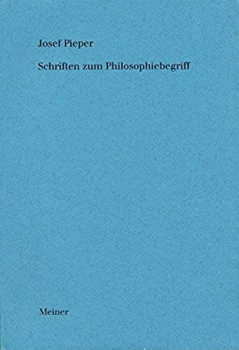 Schriften Zum Philosophiebegriff