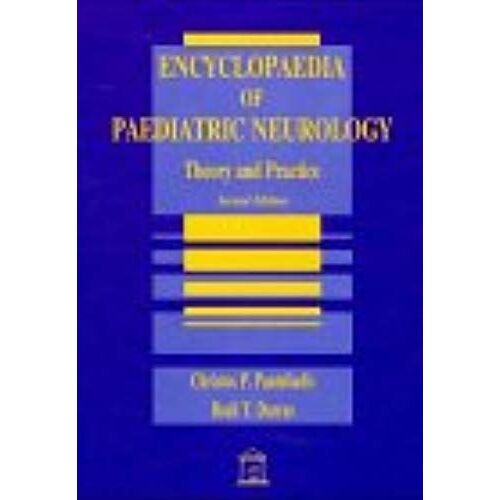 Encyclopaedia Of Pediatric Neurology: Theory And Practice