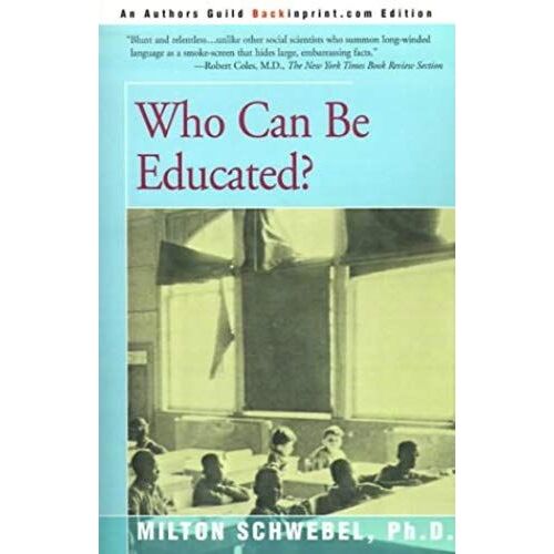 Who Can Be Educated?
