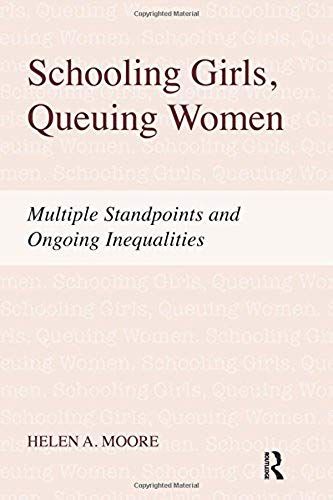 Schooling Girls, Queuing Women