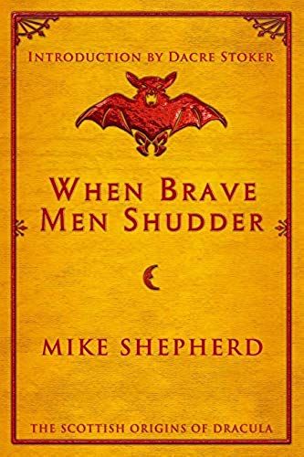 When Brave Men Shudder