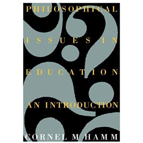 Philosophical Issues In Education