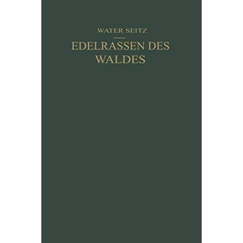 Edelrassen Des Waldes