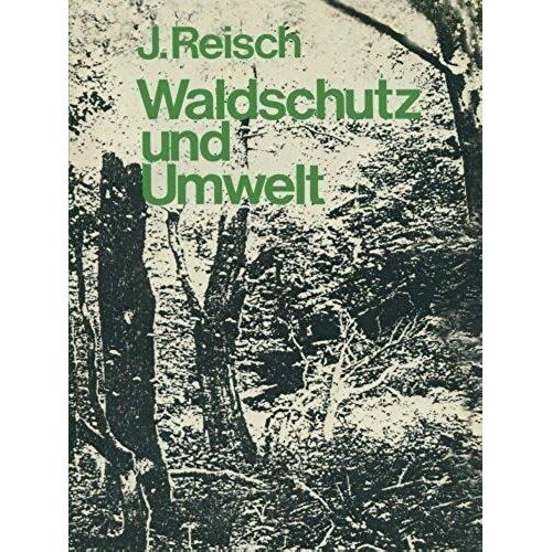 Waldschutz Und Umwelt