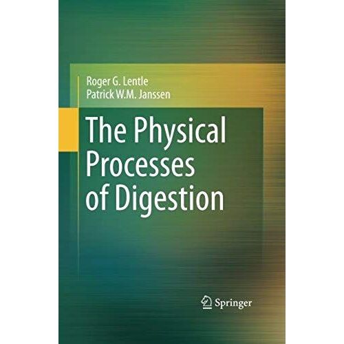 The Physical Processes Of Digestion