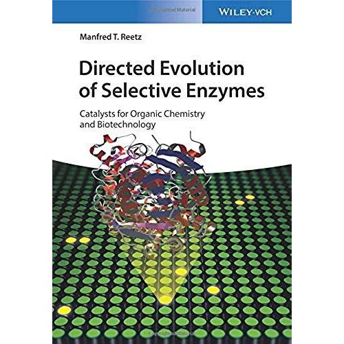 Directed Evolution Of Selective Enzymes