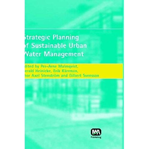 Strategic Planning Of Sustainable Urban Water Management