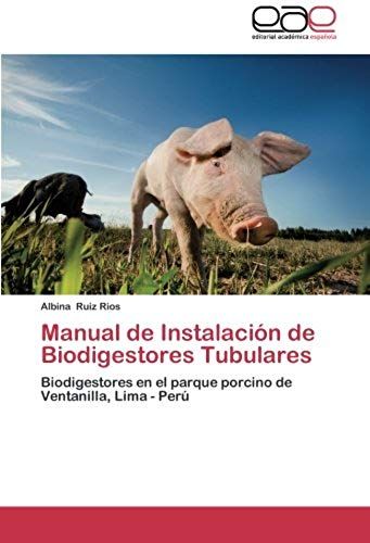 Manual De Instalación De Biodigestores Tubulares