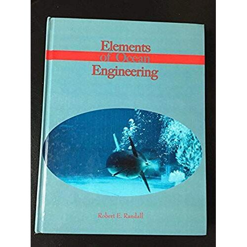 Elements Of Ocean Engineering