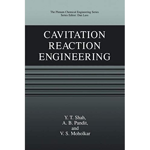 Cavitation Reaction Engineering