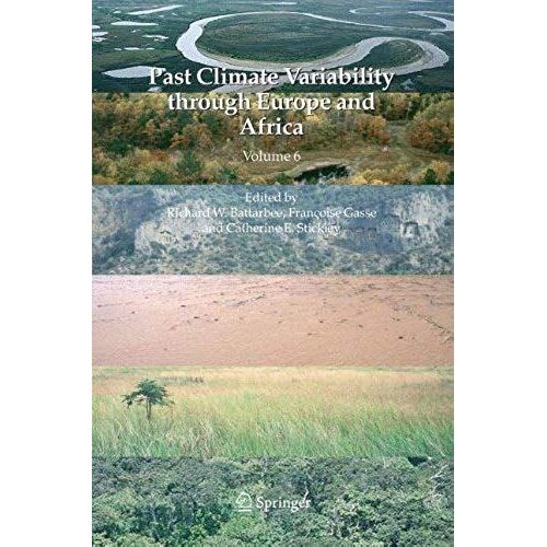 Past Climate Variability Through Europe And Africa